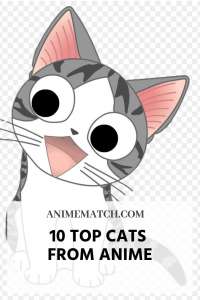 10 Top Cats From Anime - AnimeMatch.com
